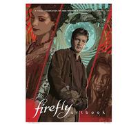 Firefly - Artbook: A Visual Celebration of Joss Whedon's Swashbuckling 'Verse