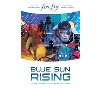 Firefly: Blue Sun Rising Limited Edition