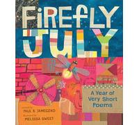 Firefly July: A Year of Very Short Poems