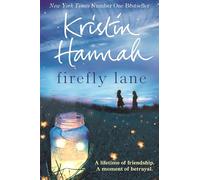 Firefly Lane : Now a Major Netflix Series