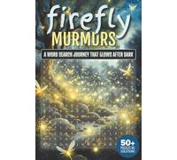 Firefly Murmurs: A Word Search Journey That Glows After Dark