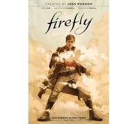 Firefly: New Sheriff in the 'Verse Vol. 2 (Volume 2)