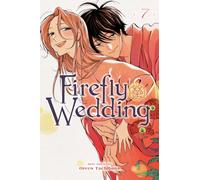 Firefly Wedding, Vol. 7 : Volume 7