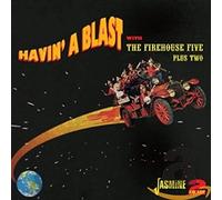 The Firehouse Five Plus Two - Havin' a Blast with The Firehouse Five Plus Two