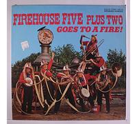 Firehouse Five Plus Two: Goes To A Fire!