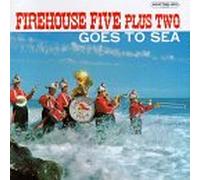 Firehouse Five Plus Two - Goes to a Sea