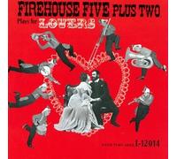 Firehouse Five Plus Two - Plays for Lovers