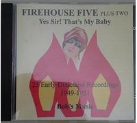 Firehouse Five Plus Two - Yes Sir! That'S My Baby