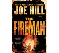 The Fireman: A Novel by Joe Hill (English) Paperback Book