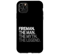 Fireman Design The Man Myth Legend Case for iPhone 11 Pro Max