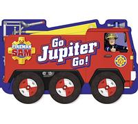 Fireman Sam: Go, Jupiter, Go! (a shaped board book with wheels)