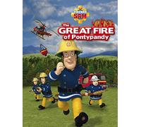 Fireman Sam: The Great Fire of Pontypandy