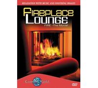 Fireplace Lounge - The Movie [2003] [DVD]