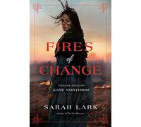 Fires of Change: 2 (The Fire Blossom Saga)