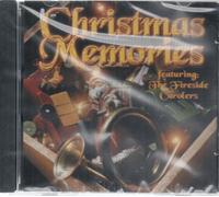 Fireside Carolers - Christmas Memories, Featuring the Fireside Carolers