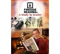 Fireside Reading of A Study in Scarlet