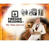 Fireside Reading of My Man Jeeves