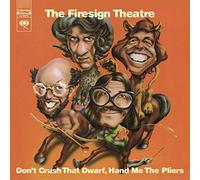 FIRESIGN THEATRE - DON'T CRUSH THAT DWARF HAND ME THE PLIERS - CD - G3z