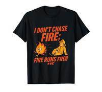 Firestarter I Don't Chase Fire Fire Runs From Me Graphic T-Shirt