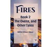 FiresThe Stone, and Other Tales Book 2 (Edition2023)