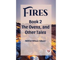 FiresThe Stone, and Other Tales Book 2 (Edition2023)