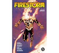 Firestorm: The Nuclear Man (2026 Edition)