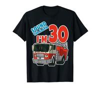 Firetruck 30th Birthday Fireman Fire Truck Boys Man Thirty T-Shirt