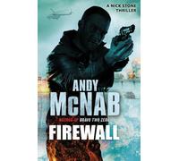 Firewall: (Nick Stone Thriller 3) by Andy McNab (2011-05-12)
