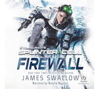 Firewall: Tom Clancy's Splinter Cell (The Tom Clancy's Splinter Cell Series)