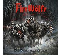 Firewolfe - We Rule The Night