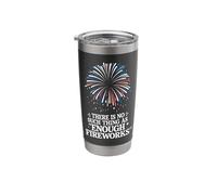 Fireworks Director There is No Enough Fireworks Stainless Steel Insulated Tumbler