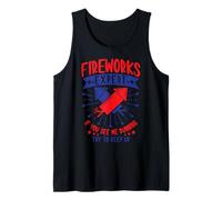 Fireworks Expert If I Run You Run Funny 4th of July USA Tank Top