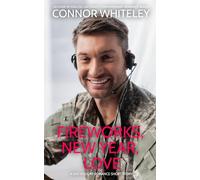 Fireworks, New Year, Love: A Gay Holiday Romance Short Story