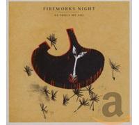 Fireworks Night - As Fools We Are