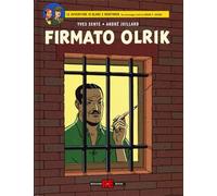 Firmato, Orlik. Blake e Mortimer (Vol. 30)