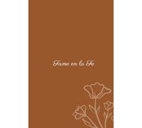 Firme en la Fe: Diario Cristiano para Mujeres | 12 Semanas de Reflexión, Oración y Gratitud para Fortalecer tu Relación con Dios