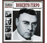 Firpo, Roberto - 20 Grandes Exitos