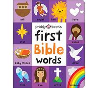 First 100: Bible Words: Share Stories of Faith and Devotion with Your Baby