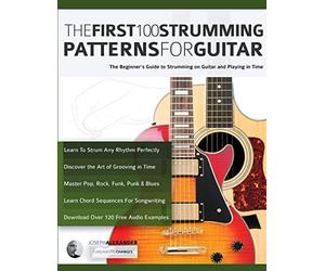First 100 Strumming Patterns for Guitar : The Beginner' - NEW Tim Pettingale 20