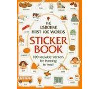 First 100 Words Sticker Book (Usborne First Hundred Words Sticker Books)