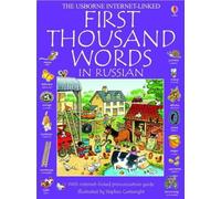 First 1000 Words In Russian (Usborne First Thousand Words)