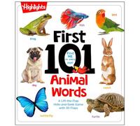 First 101 Animal Words (Highlights First 101 Words): Baby Board Book, Learn to Talk with 101 Animal Words and Photos, My First Words Book with Lift-the-Flaps Game for Babies and Toddlers