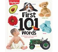First 101 Words : A Highlights Hide-and-Seek Book with Flaps