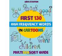 First 130 High Frequency Words in Cartoons: Multisensory Guide