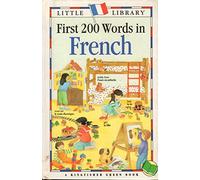 First 200 Words in French (Little Library)
