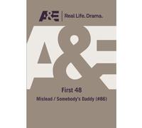 First 48: Mislead / Somebody's Daddy [DVD] [Region 1] [US Import] [NTSC]