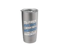 First 5 Days After Weekend are Always Hardest - Stainless Steel Insulated Tumbler