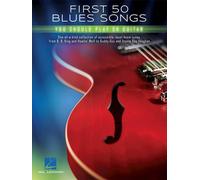 First 50 Blues Songs Book [Softcover] Guitar Hal Leonard