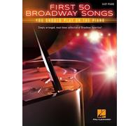 First 50 Broadway Songs You Should Play on the Piano