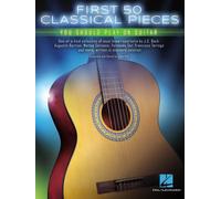 First 50 Classical Pieces Book [Softcover] Guitar Hal Leonard